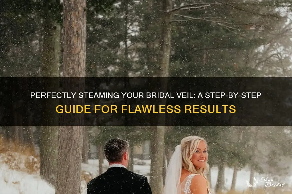 how to steam a bridal veil