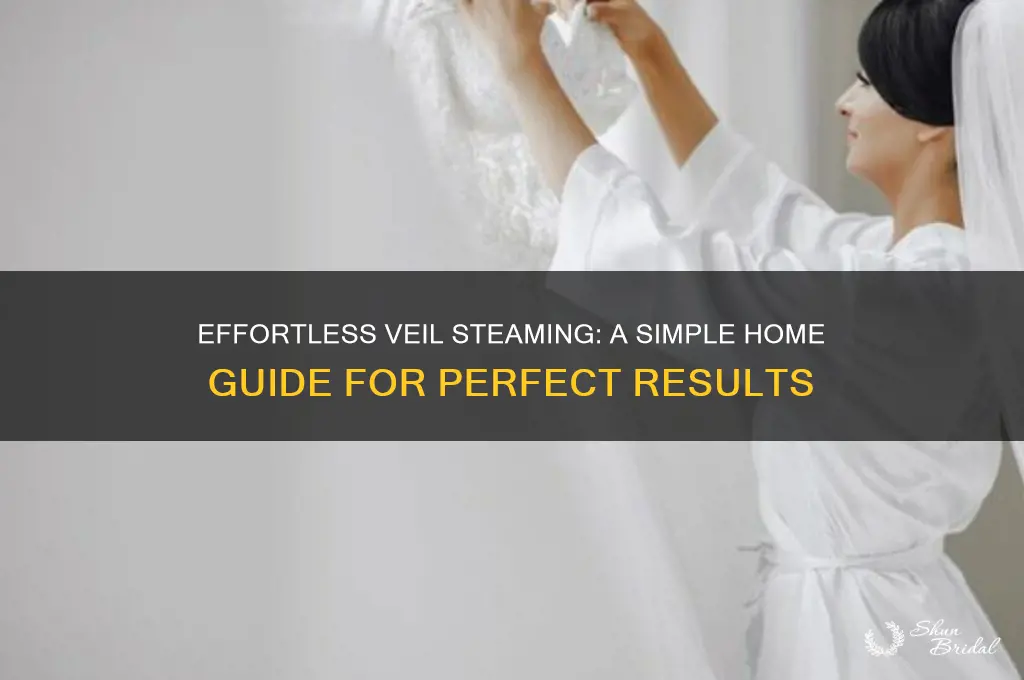 how to steam a veil at home