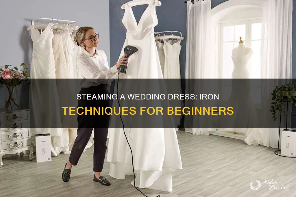 how to steam a wedding dress with an iron