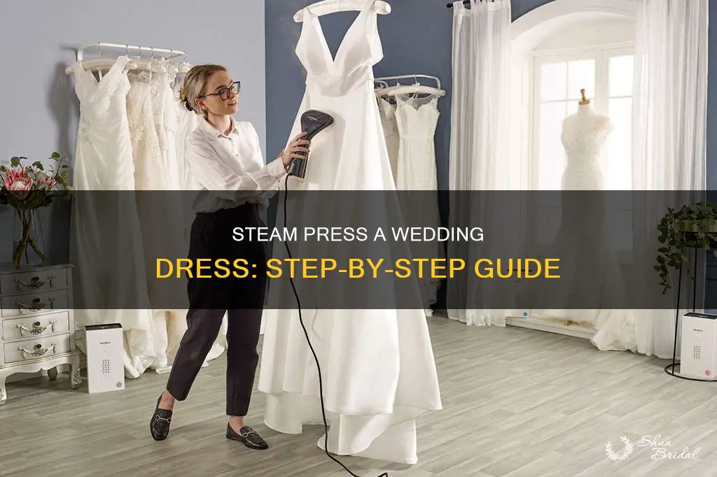 how to steam press a wedding dress