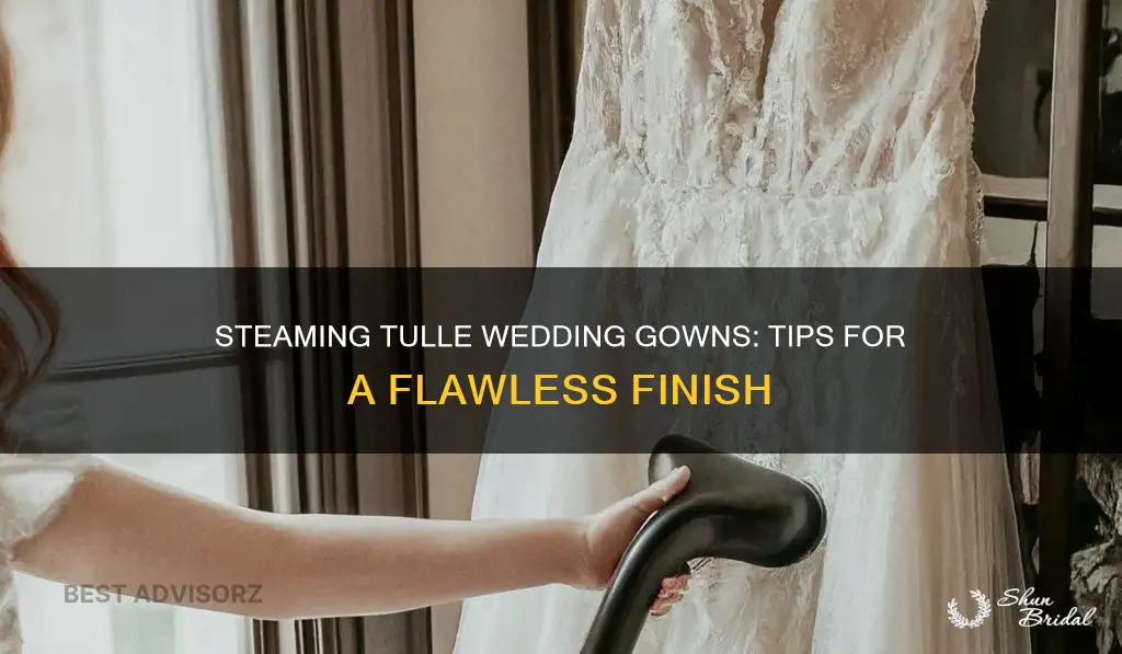 how to steam tulle wedding dress