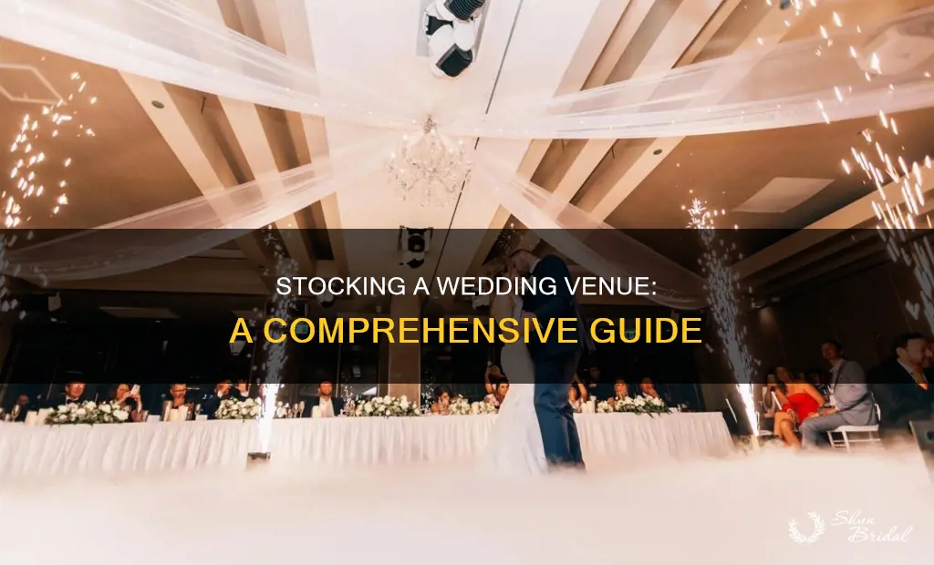 how to stock a wedding venue