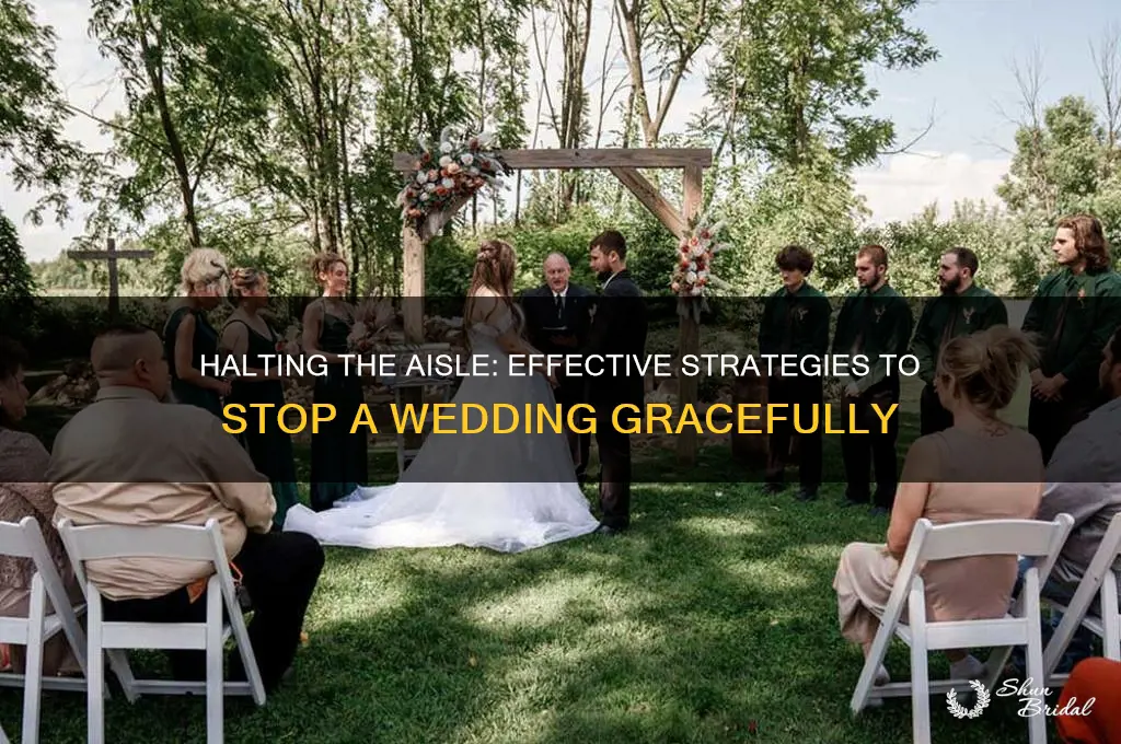 how to stop a wedding
