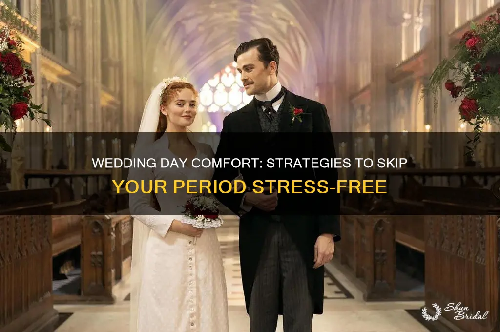 how to stop having your period for your wedding