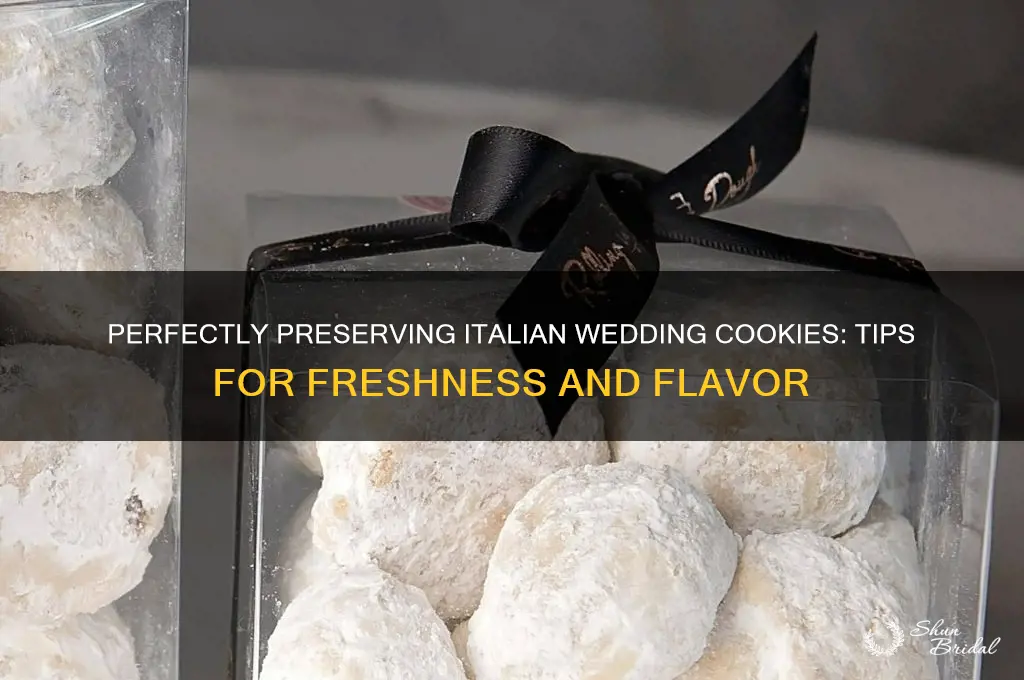 how to store italian wedding cookies