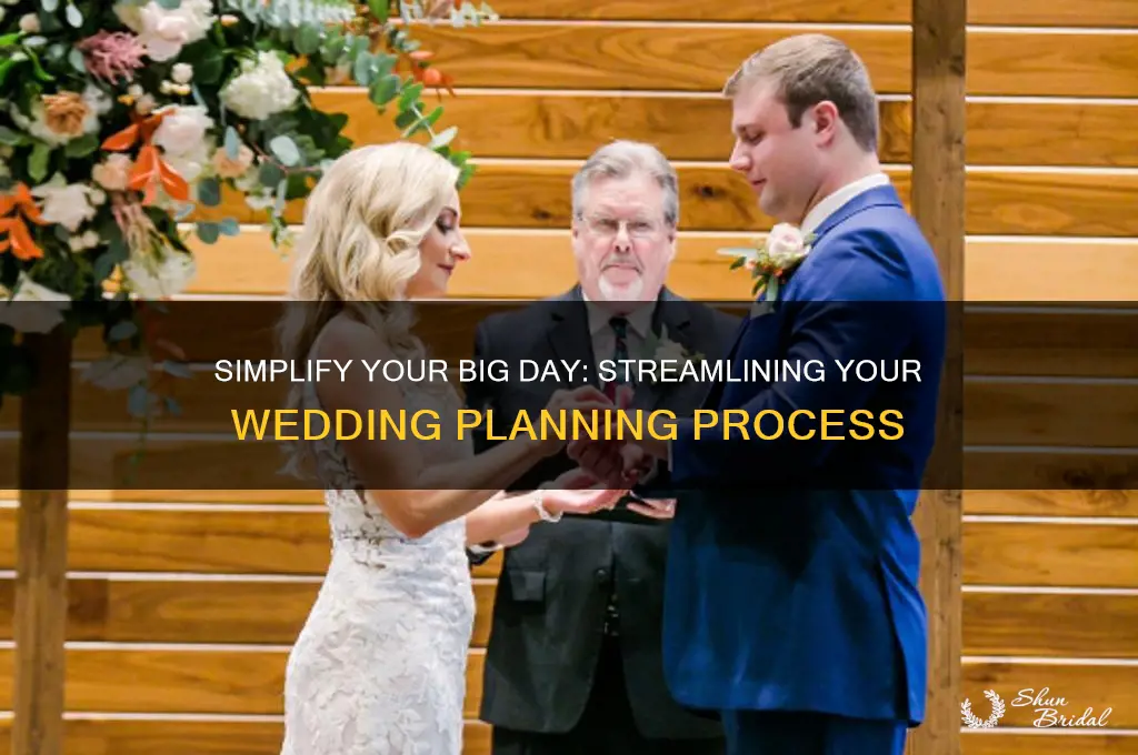 how to streamline a wedding