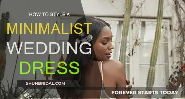 Styling a Minimalist Wedding Dress: Simple, Chic, You