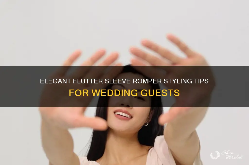 how to style flutter sleeve romper wedding guest