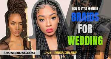 Knotless Braids for Your Wedding: Styling Tips and Tricks