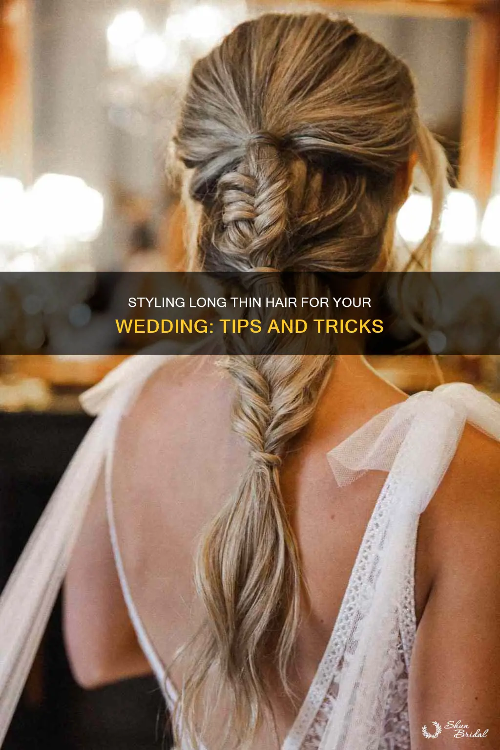 how to style long thin hair for wedding