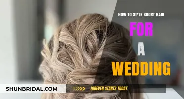 Styling Short Hair for Your Wedding: Tips and Tricks