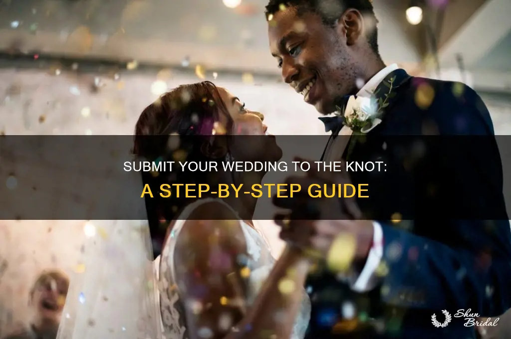 how to submit my wedding to the knot
