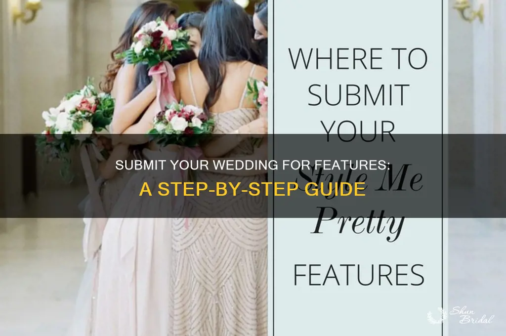 how to submit weddings for featuring