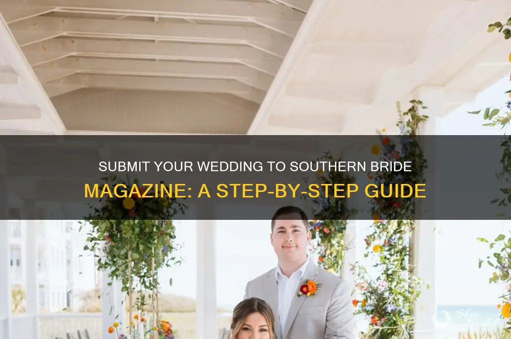 how to submit yourself wedding to southern bride magazine
