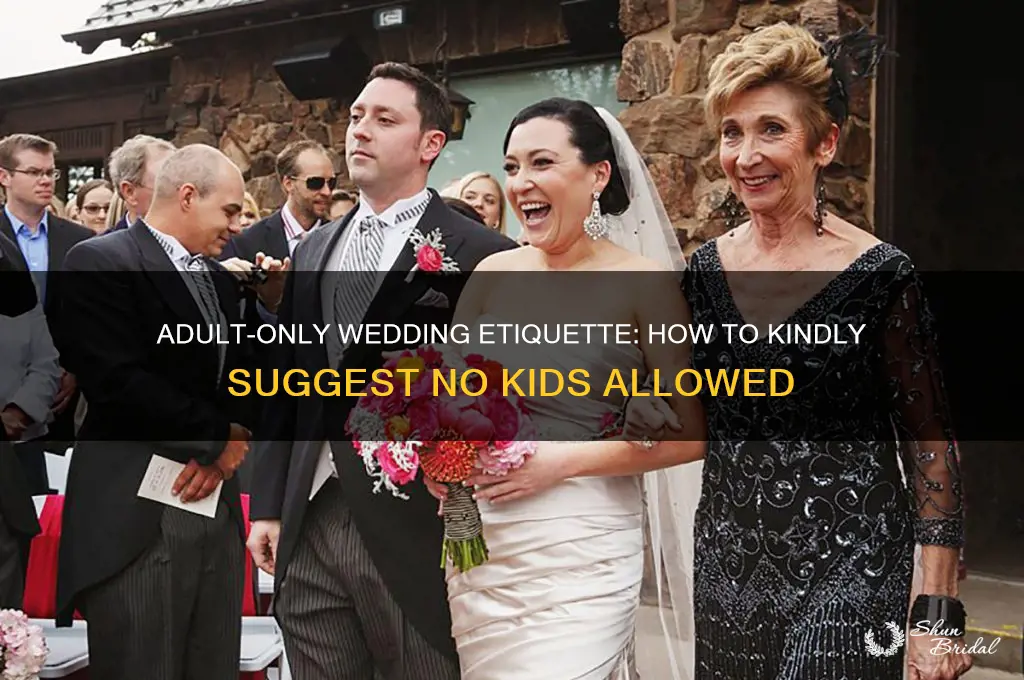 how to suggest no kids allowed at wedding