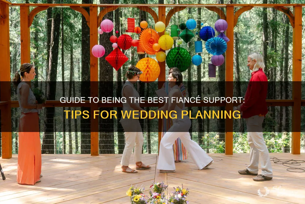 how to support your fiance during wedding planning