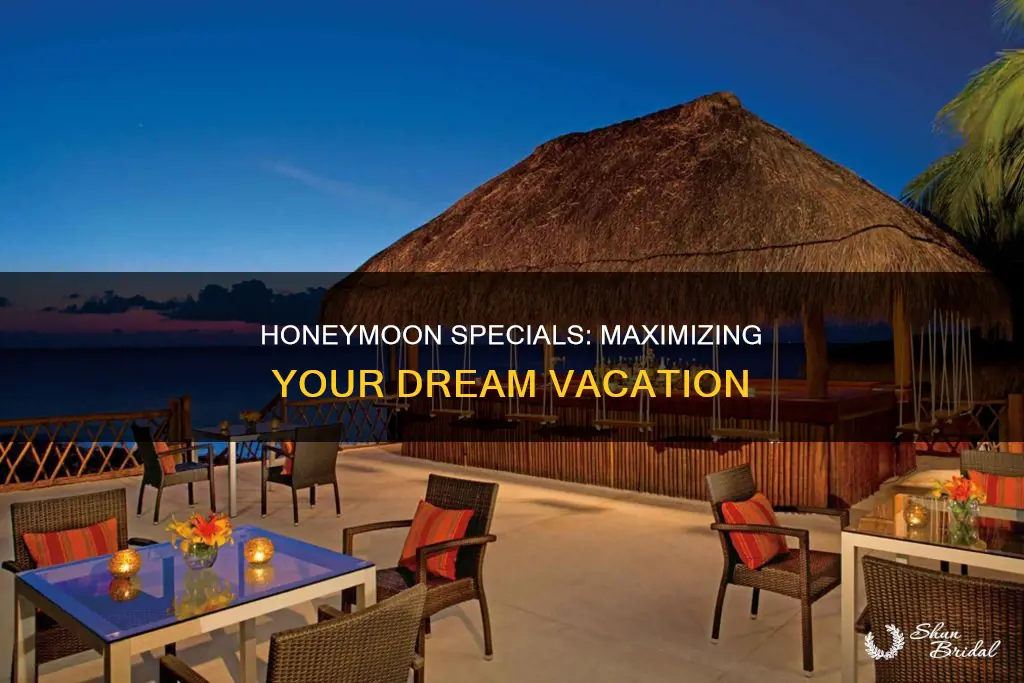 how to take advantage of honeymoon specials