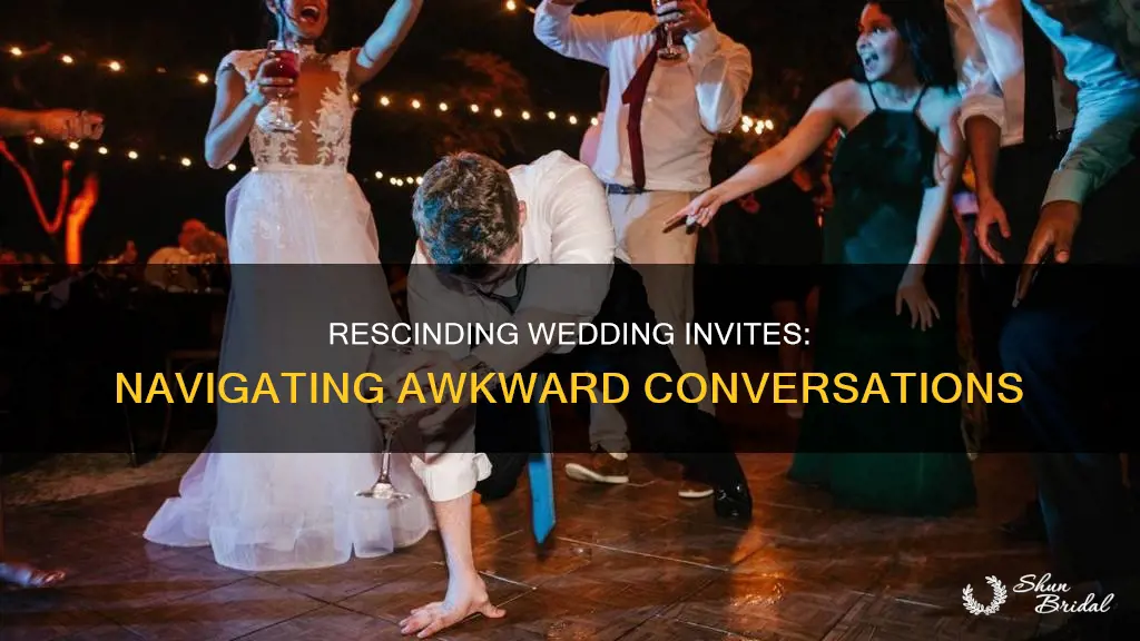 how to take back a verbal invitation to a wedding