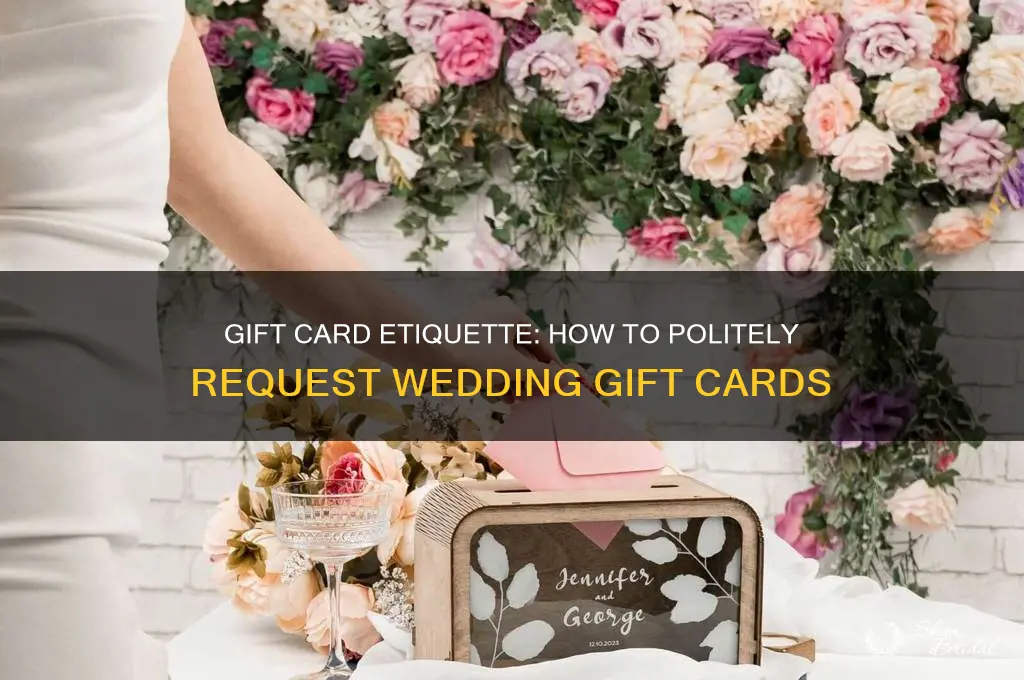 how to tell guest you prefer gift cards at wedding