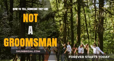 Tactful Ways to Explain You’re Not a Groomsman in My Wedding