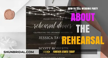 How to Inform Your Wedding Party About the Rehearsal