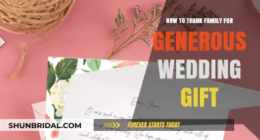 Expressing Gratitude: Thoughtful Ways to Thank Family for Generous Wedding Gifts
