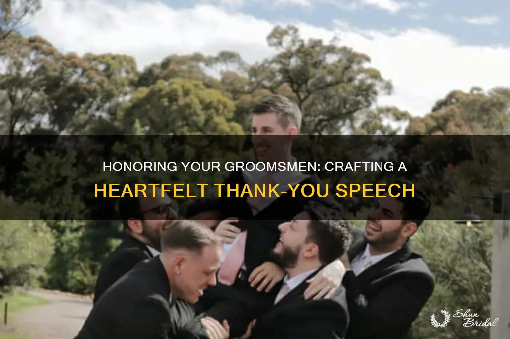 how to thank groomsmen in speech