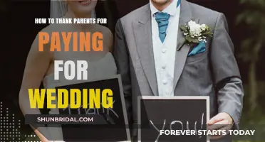 Expressing Gratitude: How to Thank Parents for Funding Your Wedding