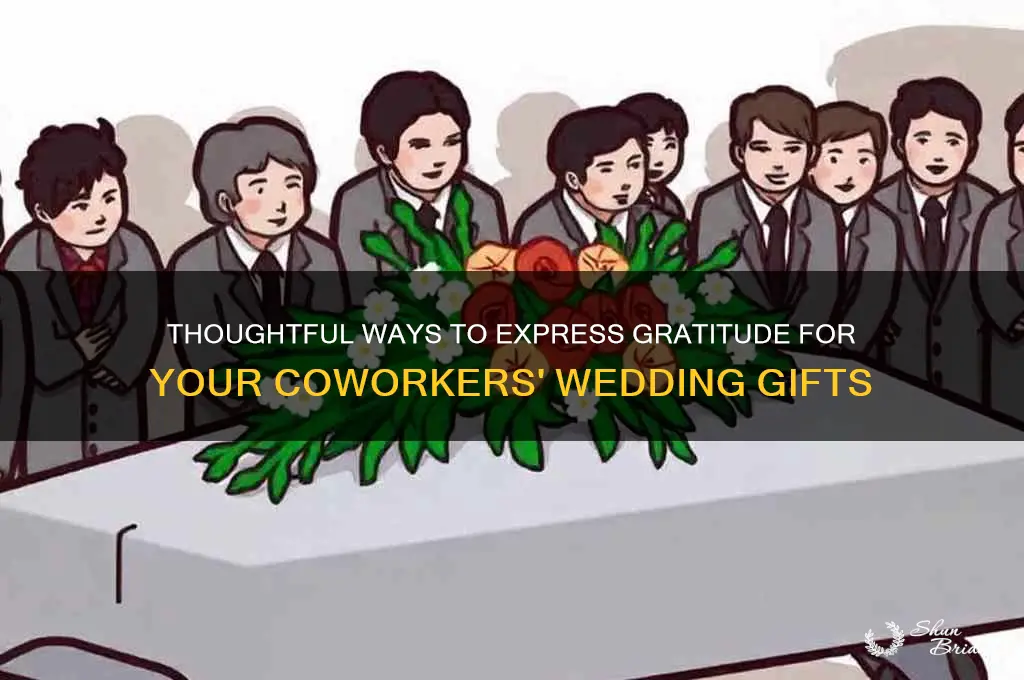 how to thankncoworkers for wedding gift