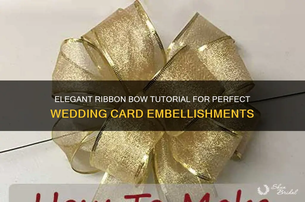 how to tie a ribbon bow on wedding card