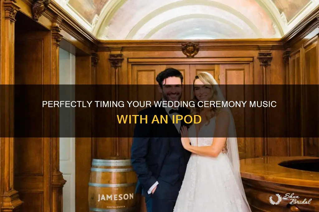 how to time out wedding ceremony music on ipod