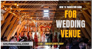 Transforming Your Barn: A Wedding Venue Guide