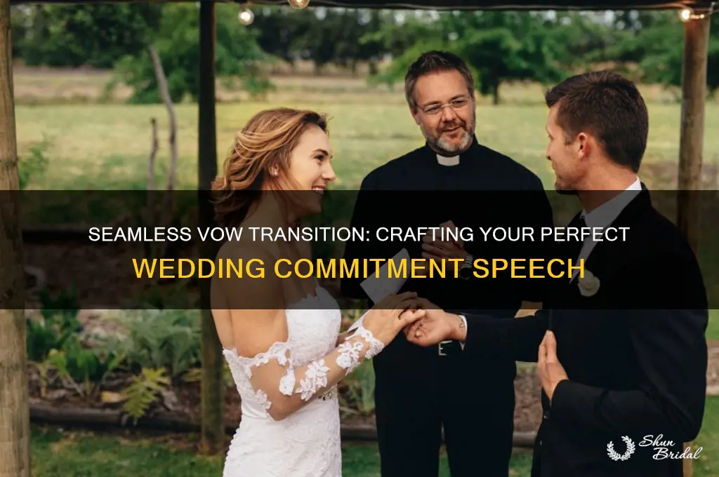 how to transition into vows