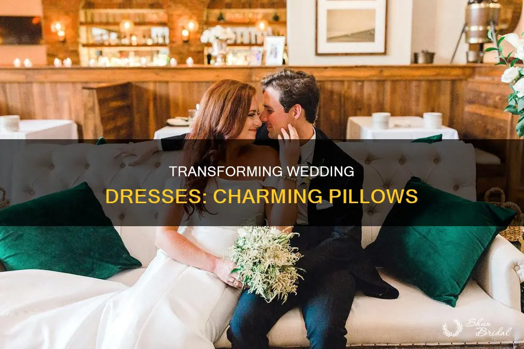 how to turn a wedding dress into pillows
