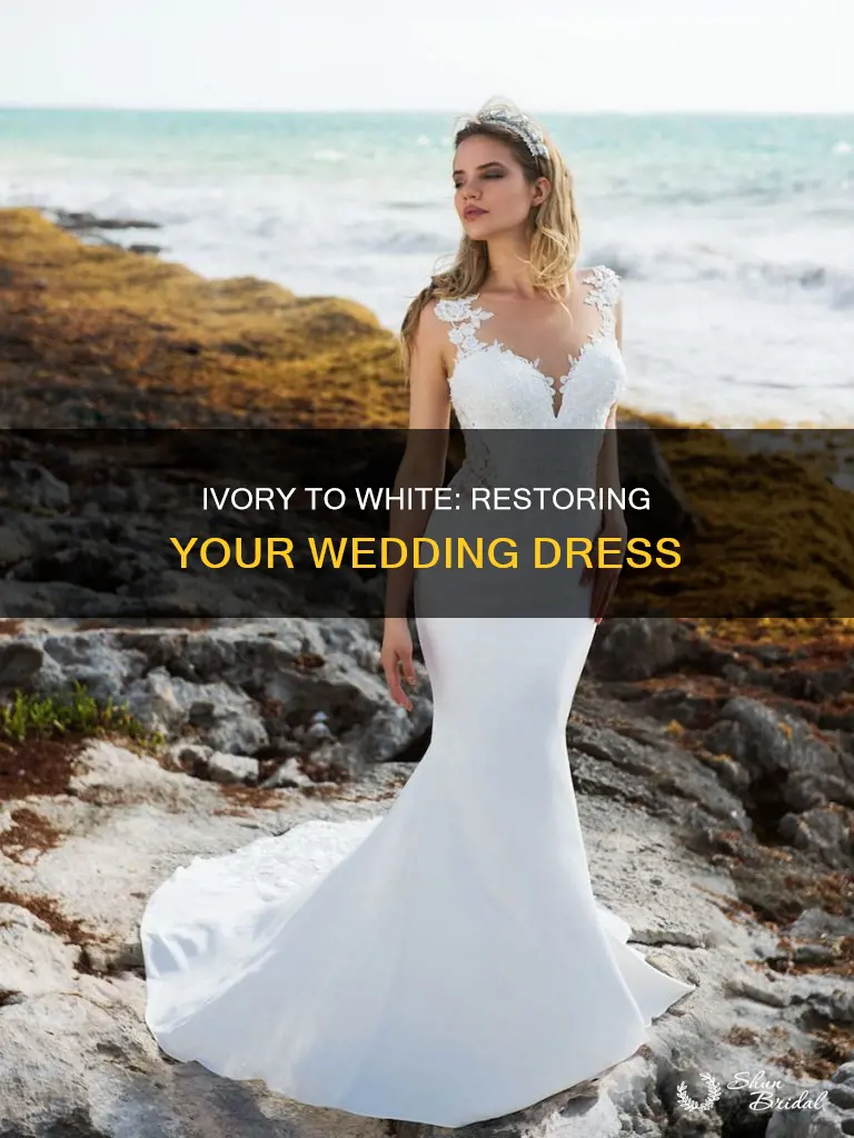 how to turn an ivory wedding dress white