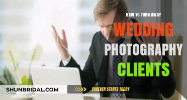 Declining Wedding Photography Clients: A Guide to Saying No