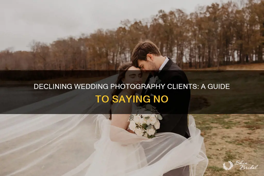 how to turn away wedding photography clients