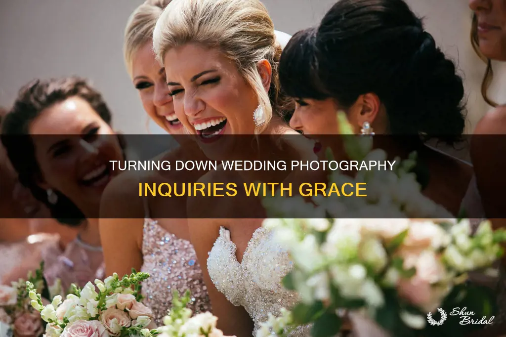 how to turn down wedding inquiry photographer