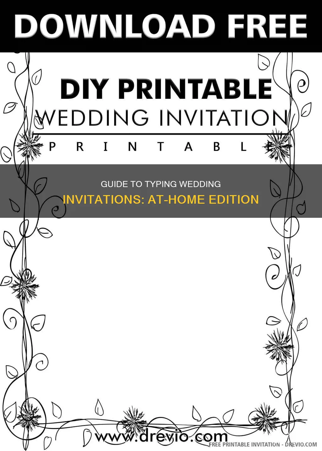 how to type wedding invitations at home