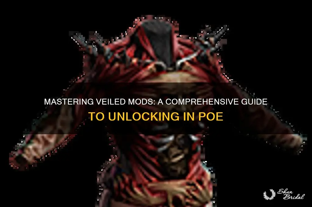 how to unlock veiled mods in poe