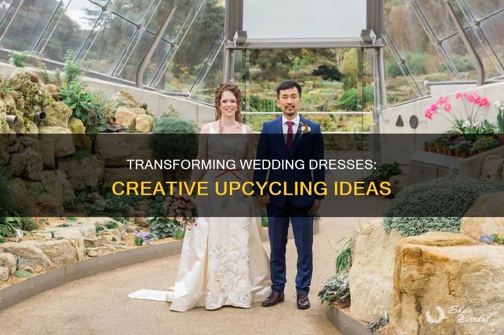 how to upcycle wedding dress