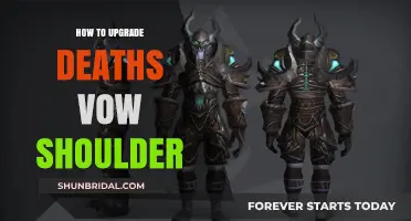 Enhance Your Death's Vow Shoulder: A Comprehensive Upgrade Guide