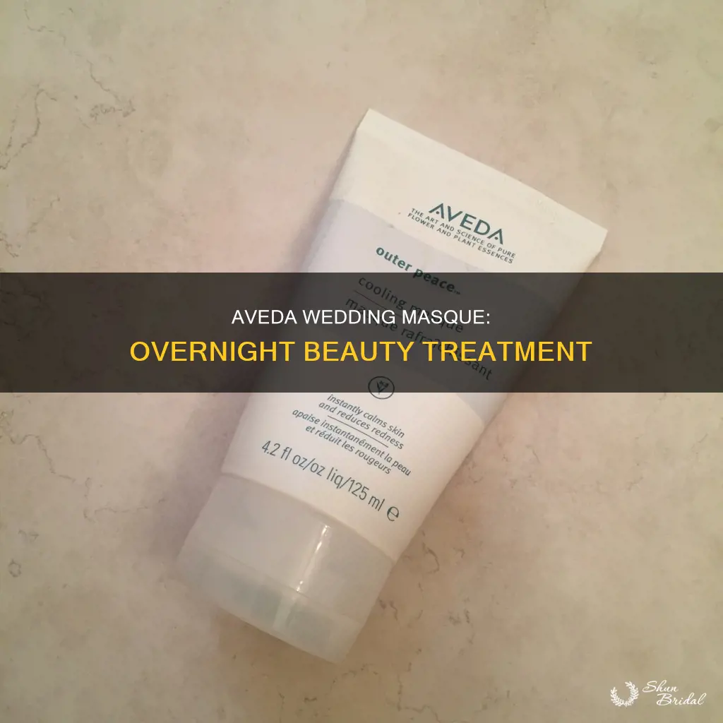 how to use aveda wedding masque overnight