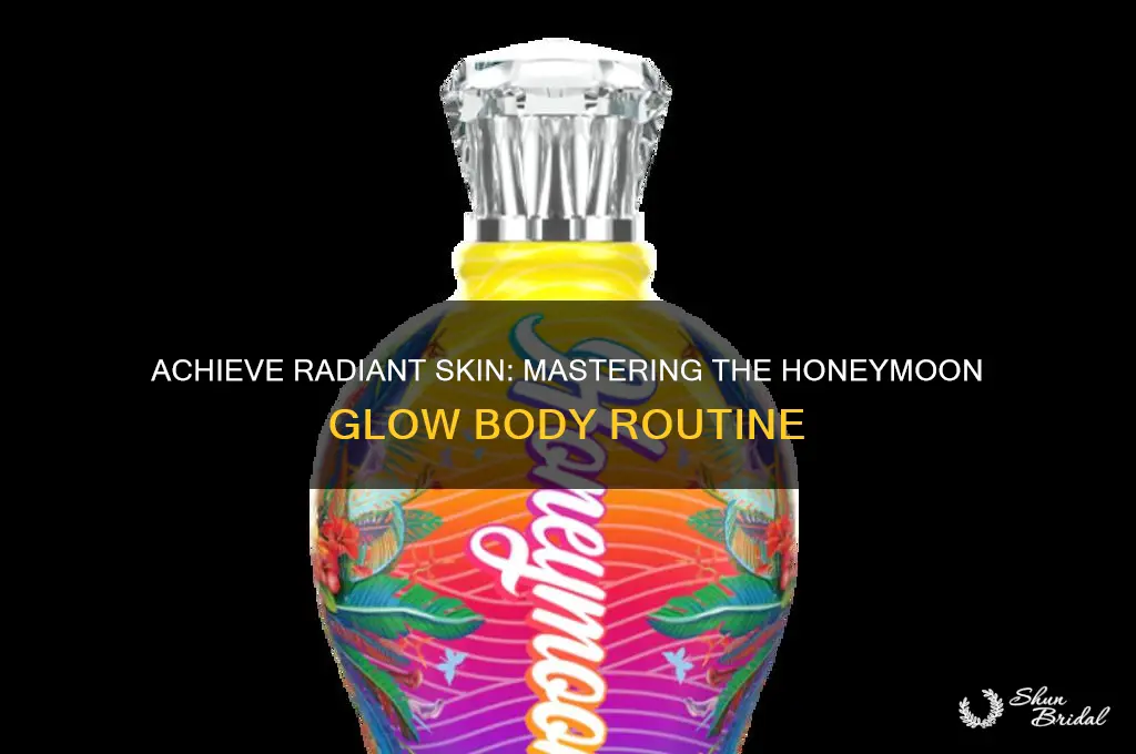 how to use honeymoon glow body