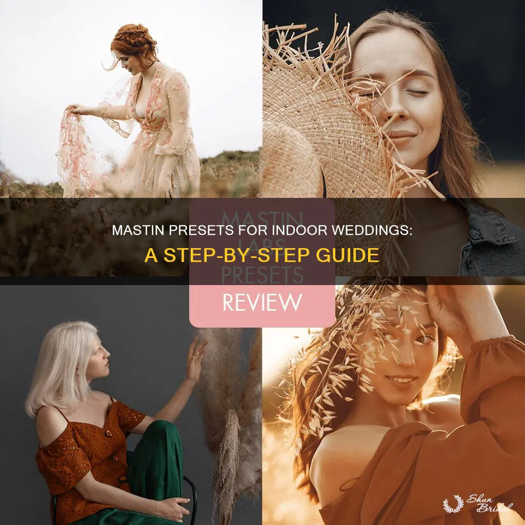 how to use mastin presets on indoor wedding