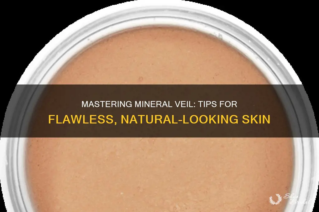 how to use mineral veil