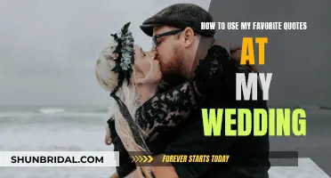 Incorporate Favorite Quotes in Your Wedding