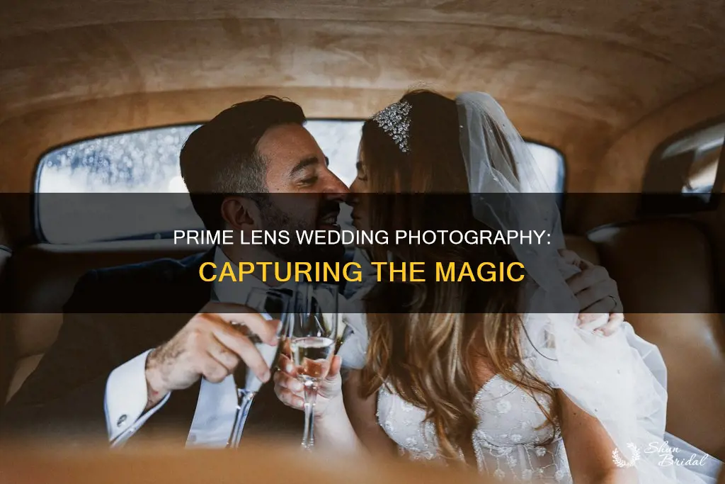 how to use prime lens for wedding
