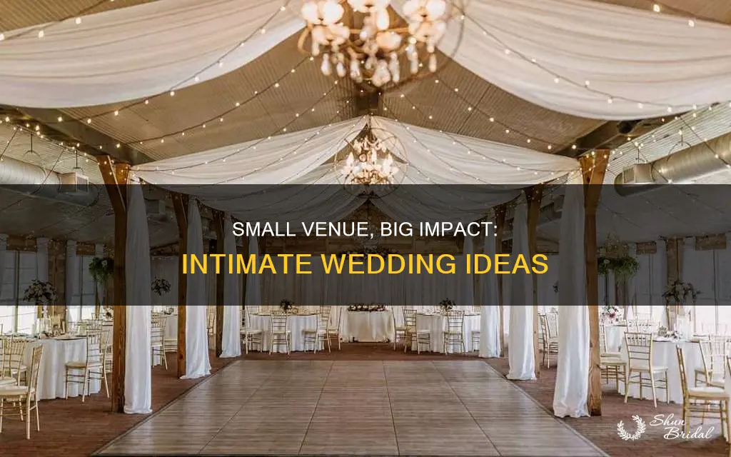 how to use small venue for intimate wedding