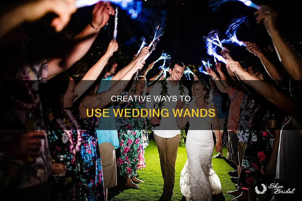 how to use the wedding wands